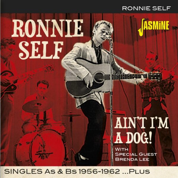 ronnie-self-ain-t-i-m-a-dog-singles-as-bs-1956-1962-plus